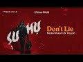 Chino Kidd Ft Nadia Mukami Treyzah Don T Lie Official Audio Chino Kidd Ft Nadia Mukami Treyzah Don T Lie Official Audio
