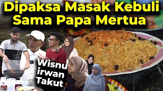 PAPA MASAK !! IRWAN, WISNU DITANTANG MERTUA?? BERHASIL?