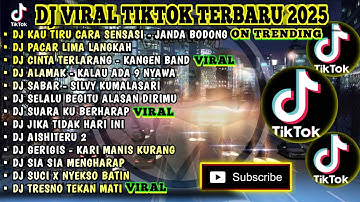 DJ VIRAL TIKTOK TERBARU 2025 | JANDA BODONG | PACAR 5 LANGKAH | CINTA TERLARANG KANGEN BAND