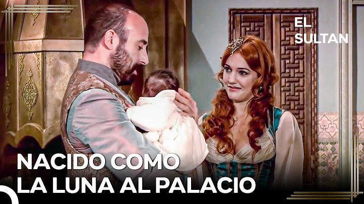 El Primer Encuentro De Suleimán Con Su Hermosa Hija | El Sultán Capitulo 11