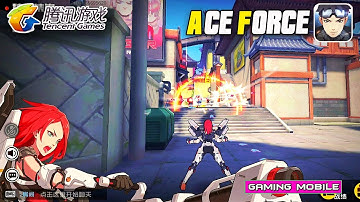 [Android/IOS] Ace Force (王牌战士) by Tencent Like Overwatch Beta Gameplay