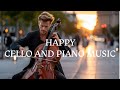 Uplifting Piano and Cello Music - Classical Music Playlist