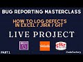 BUG REPORTING ON JIRA PART 1 , HOW TO FIND BUG ON LIVE WEBSITE WITH PROPER FORMAT