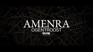 AMENRA - Ogentroost (Official Visualizer)