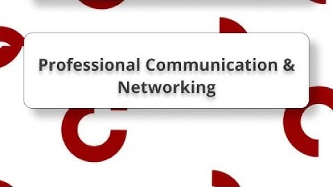Professional Communication & Networking. ILT-SS-06 | Bangkit Academy | Cloud Computing Cohort