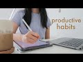 10 habits to improve productivity 🌟