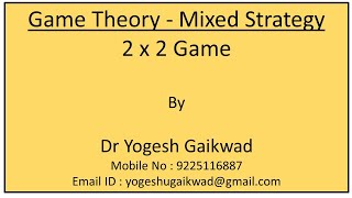 03  Game Theory  -  Mixed Strategy  - 2x2 game screenshot 5