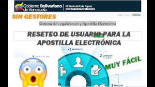 Reseteo de Usuario para Apostillar documentos electrónicos Venezolanos/ Asesórate con Edith Pérez