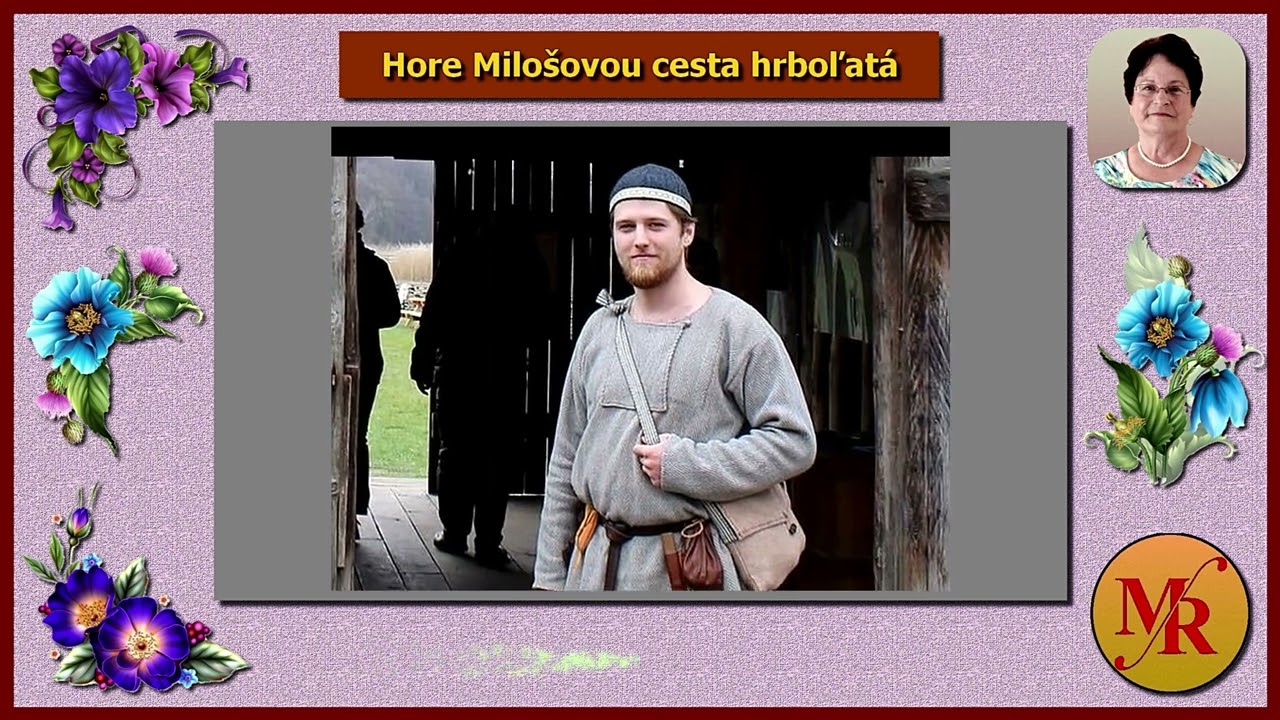 Hore Milošovou cesta hrboľatá