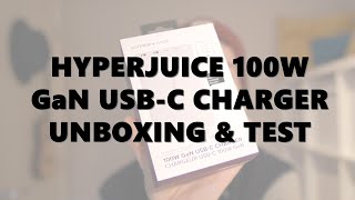 Hyperjuice 100W GaN USB-C Charger - Unboxing & First Test!