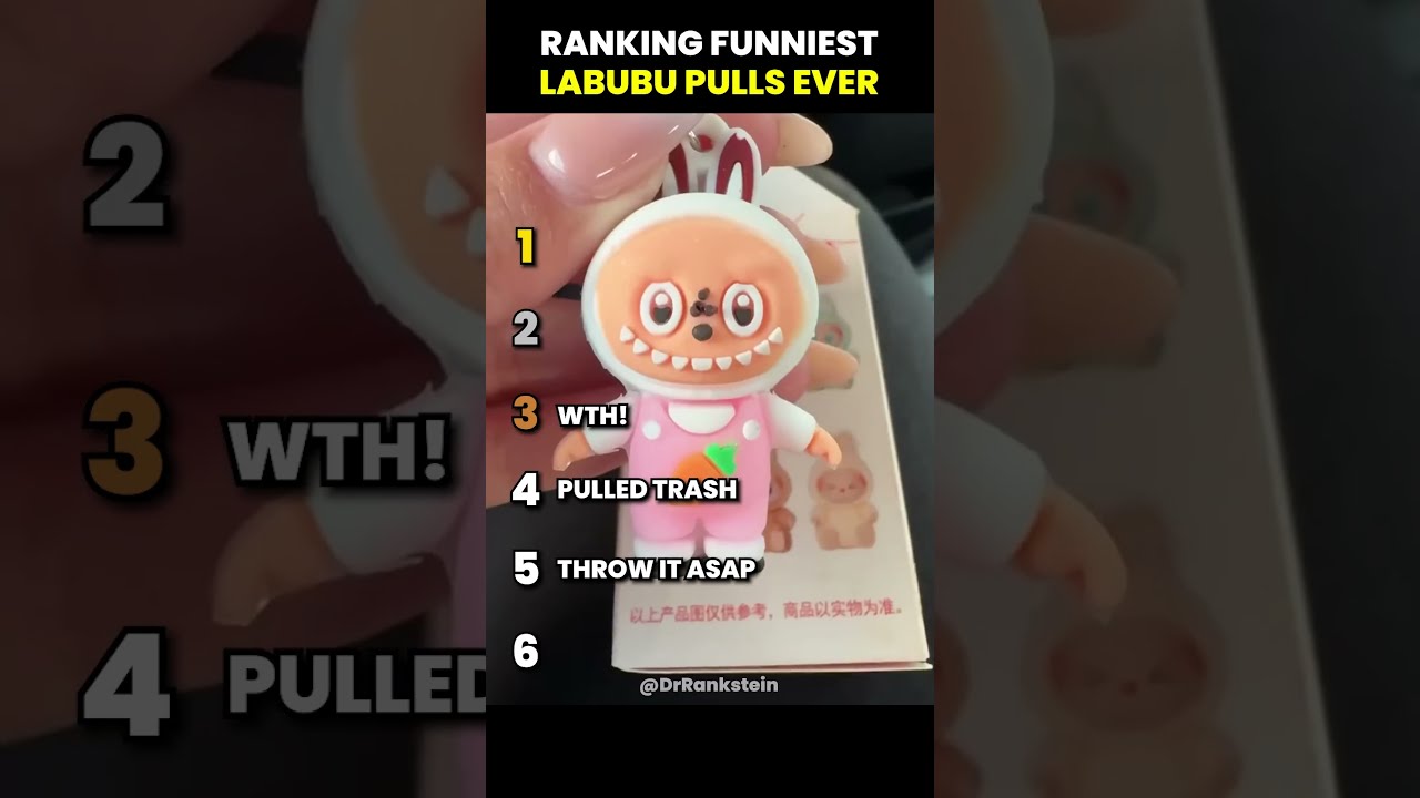 Ranking The Funniest Labubu Pulls Ever Lafufu Funny