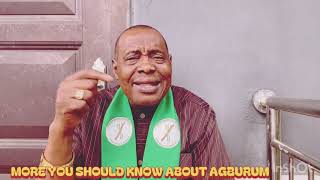More you should know about Agburum