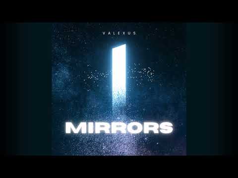 Valexus - Mirrors