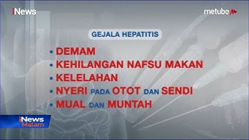 Kenali Gejala dan Penularan Hepatitis A - iNews Malam 30/06