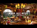 Cozy Coffee Shop Ambience & Warm Jazz Music ~ Relaxing Instrumental Jazz Music for Study,Focus,Work