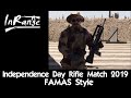 Independence Day Rifle Match 2019 - FAMAS Style