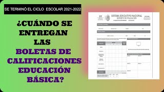 ¿CUÁNDO SE ENTREGAN BOLETAS DE CALIFICACIONES?