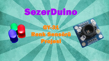 Arduino GY-31-TCS3200 Renk Sensoru Kullanimi