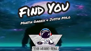 Martin Garrix & Justin Mylo feat. Dewain Whitmore - Find You (Tradução)