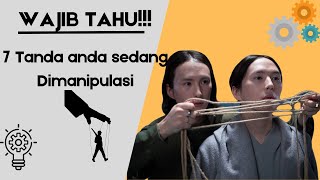 Awas! 7 tanda rahasia Anda sedang dimanipulasi - Wajib Tahu