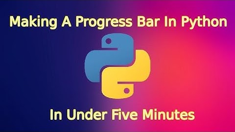 Making A Progress Bar In Python In Under Five Minutes Command Line