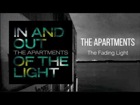 The Apartments - The Fading Light [OFFICIAL AUDIO]