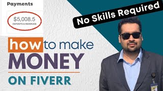 Fiverr Tutorial 2023 - 5 Fiverr Gigs to $1000 Month - Requires No Skills  [Making Money Online]