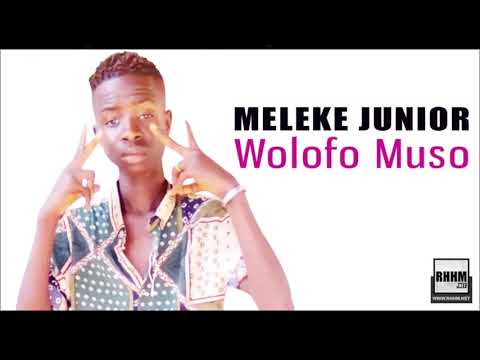 MELEKE JUNIOR - WOLOFO MUSO (2020)