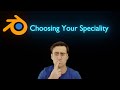 Choosing Your Speciality