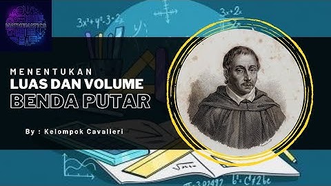 VIDEO PROJECT - Menentukan Luas dan Volume Benda Putar dengan Aplikasi Geogebra | Matematika Dasar