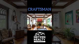 Craftsman style home explained