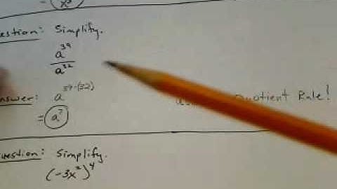 Properties of Exponents - Product, Quotient, Power Rules