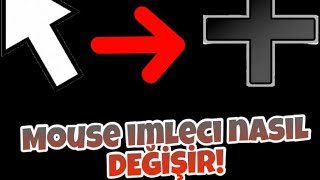 Mouse İmleci̇ Nasil Deği̇şti̇ri̇li̇r Mart 2020