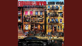 Video thumbnail of "Louie Vega - How He Works (feat. Nico Vega) (Extended Version)"