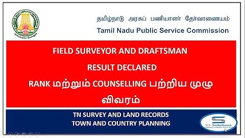 FIELD SURVEYOR AND DRAFTSMAN  RESULTS RANK மற்றும் COUNSELLING DETAILS