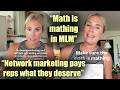 "Math is mathing in MLM" | "Reps get paid what they deserve" | #antimlm #arbonne