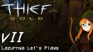 Thief Gold - Часть 7 (Без комментариев).