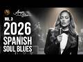 Best Spanish Soul Blues 2026 Amyra Blue VOL 3