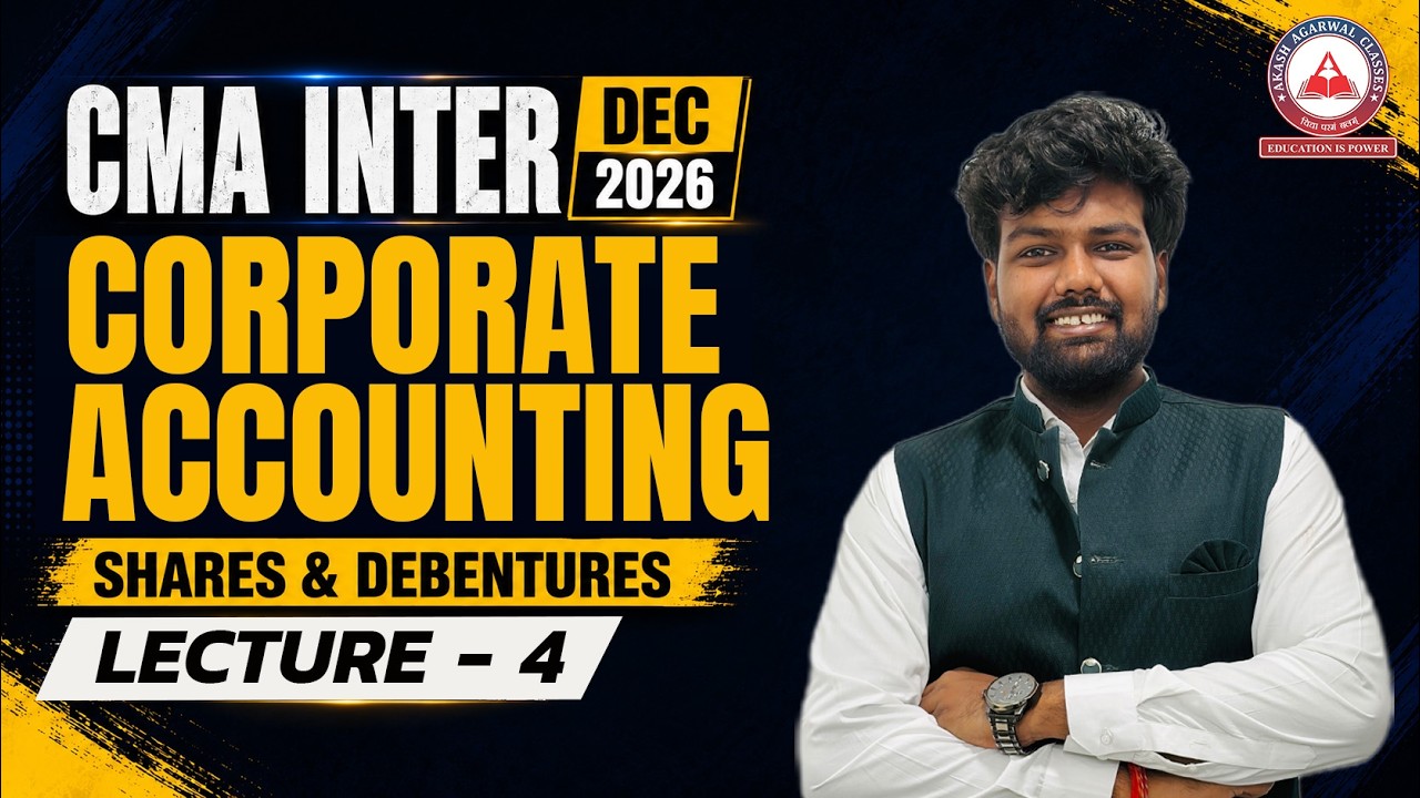 CMA Inter Corporate Accounting | Shares & Debentures Revision L4 | Dec ...