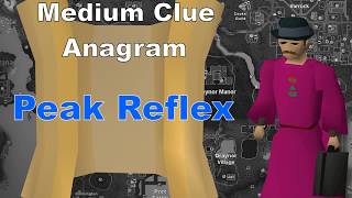 Peak Reflex ~ Medium Clue Anagram OSRS