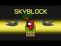 One block skyblock in among us