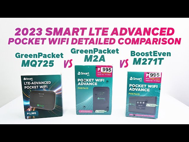 2023 SMART LTE ADVANCED POCKET WIFI COMPARISON  GreenPacket MQ725 VS M2A  VS Boosteven M271T 