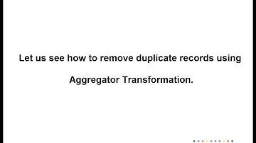 How to remove duplicate records in Informatica