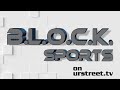 B.L.O.C.K. Sports October 10, 2023 Show