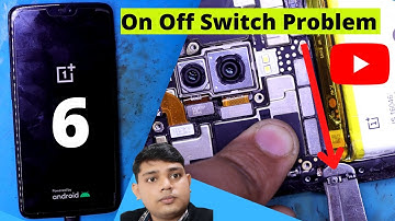 One Plus 6 Power Switch Problem | One Plus 6 Mobile Chalu Nahi Ho Raha Ha | On Off Switch Problem