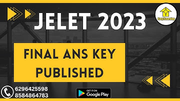 JELET 2023 Final ans Key Published 🔥🔥🔥| By Easy2Learning/David Das