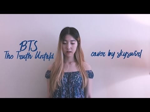BTS (방탄소년단) - The Truth Untold (전하지 못한 진심) Vocal Cover
