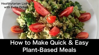 How to Make a STAR Meal — 5 Step Template (whole food vegan, oil-free) by Healthytarian with Evita Ochel 44,960 views 6 years ago 20 minutes