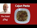 The Best Cajun Pasta Recipe