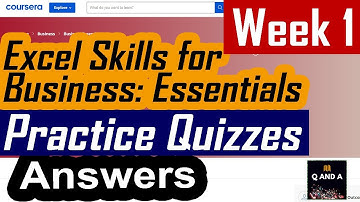 Coursera| Excel Skills for Business: Essentials| Practice Quiz/Answers/Solutions| Week 1